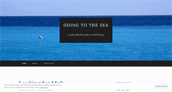 Desktop Screenshot of goingtothesea.com